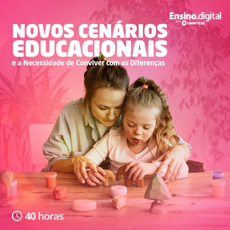 Novos cenários educacionais e a necessidade de conviver com as diferenças