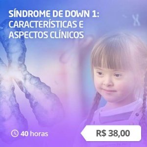 Síndrome de Down 1 Características e Aspectos Clínicos