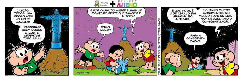   O desenhista Maurício de Souza, criador da Turma da Mônica produziu uma tirinha especial para o dia 2 de abril, a pedido da Revista Autismo. Na tirinha o personagem André é autista.